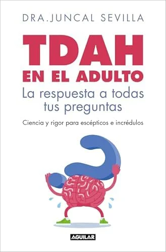 TDAH en el adulto: Respuestas